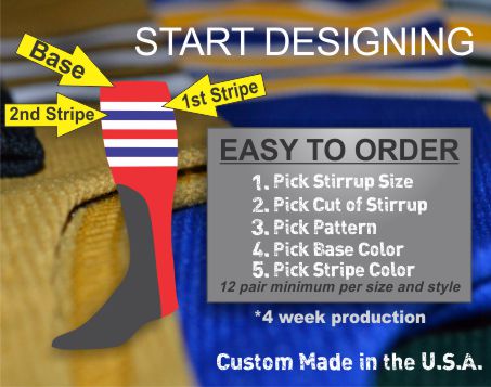 CUSTOM SOFTBALL STIRRUPS EASY TO ORDER 1. PICK STIRRUP SIZE 2. PICK CUT OF STIRRUP 3. PICK PATTERN 4. PICK BASE COLOR 5. PICK STRIPE COLOR approx 4 WEEK DELIVERY 12 PAIR MINIMUM PER SIZE AND STYLE PICK FROM MULTIPLE COLOR PATTERNS TRADITIONAL BASEBALL STIRRUPS CHECK OUT MORE VIDEOS ON GRAHAM SPORTING GOODS YOU TUBE CHANNEL. BUY CUSTOM BASEBALL STIRRUPS ONLY AT GRAHAM SPORTING GOODS WITH FREE SHIPPING. GREAT TEAM SOCKS. GRAHAM SPORTING GOODS IS THE BEST SELLER OF BASEBALL STIRRUPS IN THE COUNTRY. IF YOU HAVE ANY QUESTIONS GIVE US A CALL AT 336-852-2335. Stirrups are uniform socks commonly worn by baseball players up until the mid-1990s, when major-league players began wearing their pants down to the ankles, setting a trend soon picked up by players in minor and amateur leagues. Until then, stirrup socks had been an integral part of the traditional baseball uniform, giving them a distinctive look. A high sock was needed because baseball players wore knickerbockers (