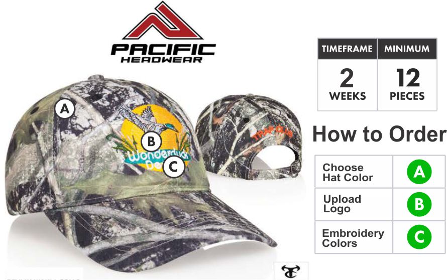 685C Unstructured Camo  Embroidery Special  685C Hat - Custom 3D Embroidery Front - One Price - Free Shipping  Buy TRUE TIMBER CAMO HAT by Pacific HeadwearTrueTimber™: Pacific Headwear and True Timber™ Camo have partnered to bring you an elite series of camouflage caps. True Timber™ has created some of the best patterns on the market. Great for the serious hunter or corporate promotion. These patterns are quickly becoming the most popular available today.  Profile/Material: Low “All Sport” profile, with True Timber™ patterns.  Crown: Pro stitched with unstructured front panels.   Visor: Curved PE visor, self material undervisor   Sweatband:Self material (3-part comfort fit).   Closure:Self material with brass buckle closure   Size:Adult. One size fits most.  PACIFIC HEADWEAR SIZE CHART FOR CUSTOM HATS  Available Colors: Conceal/Green  3D Embroidery Defined:   Pacific takes great pride in selecting the very best embroidery style to make your caps look great. Pacific has perfected multiple embroidery techniques to achieve this and present you with our definitions here.  Note: All Orders will be TRADITIONAL unless told otherwise or logo is unable to be done in 3D. If that is the case we will get in touch with you to discuss your options.  Flat Embroidery is where the entire logo is flat.. Not all designs are created equal. Because of this, We take great pride in selecting the very best embroidery style to make your caps look great. We have perfected multiple embroidery techniques to achieve tis and present you with our definitions here.Traditional 3D Embroidery is where the bold areas of the logo are 3D.3D Outline Embroidery is only the outline is 3DPatch Style 3D Embroidery is the entire logo is filled and 3D. Combo 3D and Flat Embroidery where the logo is Traditional 3D and Patch Style Combo  Thread Colors:  Embroidery Colors for Pacific Headwear Embroidery  Adding Back or Side Embroidery: If you want to add side or back embroidery click here for cap builder. Build your cap and email your cap builder number to SALES@GrahamSG.com for price and to order.  Orders 72+ contact us for pricing or email SALES@GrahamSG.com  PACIFIC HEADWEAR CAP BUILDER. GRAHAM SPORTING GOODS BUILD A CAP.   What Happens after I Buy?   -After placing your order the first thing we do is review your logo. We make sure there will not be any problems converting your logo to a digitized format for embroidery. If there are issues we will email you within 48 hours to work with you on getting it embroidery ready.  -Once the order is processed the next step will be approval of your Hat Proof. Approvals will be emailed 5-7 days after order is placed.  -After approval Pacific Headwear will begin to digitize your logo and build your caps.  -Tracking number will be emailed when hats ship.  BUY FROM GRAHAM SPORTING GOODS. HUGE SELECTION OF SPORTING GOODS AND OFFER TEAM DISCOUNTS. GRAHAM SPORTING GOODS. YOUR TEAM LEADER.  Graham Sporting Goods. Family Owned and operated since 1976. Why Should I Buy From Graham Sporting Goods? We are new to servicing you online but we have been outfitting players, teams and businesses for over 30 years. We understand you might have some hesitation buying from a new website. Let me help put you at ease. This is what happens after you start checking out. Your credit card information is securely processed by PayPal. (you do not need a PayPal account) We choose to use PayPal as our processor so your information stays secure at all times. We never have access to your credit card information, it is processed by PayPal and then the funds are transferred to us. This is all done without leaving our website. The only personal information we receive is the Billing & Shipping Address, Phone Number and Email Address. This information is ONLY used to fulfill your order or contact you about your order. We might be online but we are not automated. Once your order is placed it is then reviewed and fulfilled by Alex. Alex who designed this website is the 3rd generation to help with the family business. We take pride and care in every order that is placed with us. We want to bring that small town sporting goods experience online to you. If you have any questions call or email any of the Harrison's. Dean, Susan, Alex or Bradley. 336-852-2335. (Mon-Fri 9:00am -6:00pm EST, Sat 9:00am-5:00pm EST) Best way to reach Alex is email. ALEX@GrahamSG.com.    About Graham Sporting Goods          We are new to servicing you online but we have been outfitting players, teams and businesses for over 30 years. We understand you might have some hesitation buying from a new website.  Let me help put you at ease.            This is what happens after you start checking out. Your credit card information is securely processed by PayPal. (you do not need a PayPal account) We choose to use PayPal as our processor so your information stays secure at all times. We never have access to your credit card information, it is processed by PayPal and then the funds are transferred to us. This is all done without leaving our website. The only personal information we receive is the Billing & Shipping Address, Phone Number and Email Address. This information is ONLY used to fulfill your order or contact you about your order.            We might be online but we are not automated. Once your order is placed it is then reviewed and fulfilled by Alex. Alex who designed this website is the 3rd generation to help with the family business. We take pride and care in every order that is placed with us. We want to bring that small town sporting goods experience online to you. If you have any questions call or email any of the Harrison's. Dean, Susan, Alex or Bradley. 336-852-2335. (Mon-Fri 9:00am -6:00pm EST, Sat 9:00am-5:00pm EST) Best way to reach Alex is email. ALEX@GrahamSG.com.