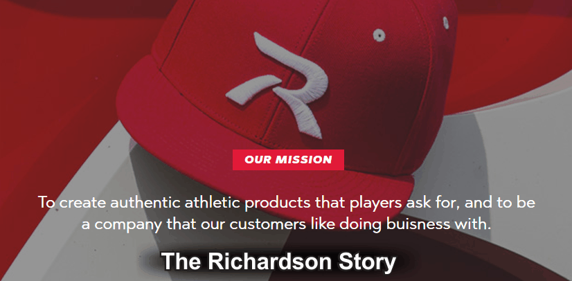 RICHARDSON CAP DEALER. OUR MISSION To create authentic athletic products that players ask for, and to be  a company that our customers like doing buisness with.  GRAHAM SPORTING GOODS